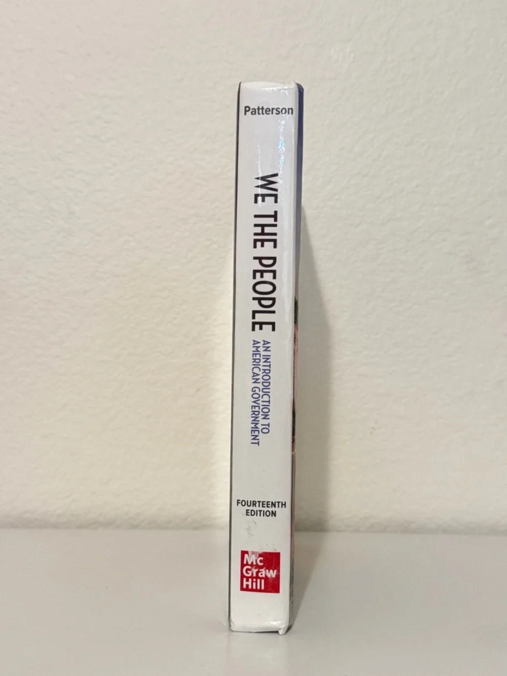 “We The People: An Introduction to American Government” 14th Edition Textbook